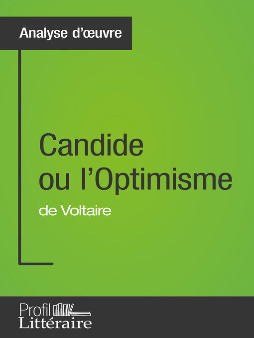 Title details for Candide ou l'Optimisme de Voltaire (Analyse approfondie) by Alix Defays - Available